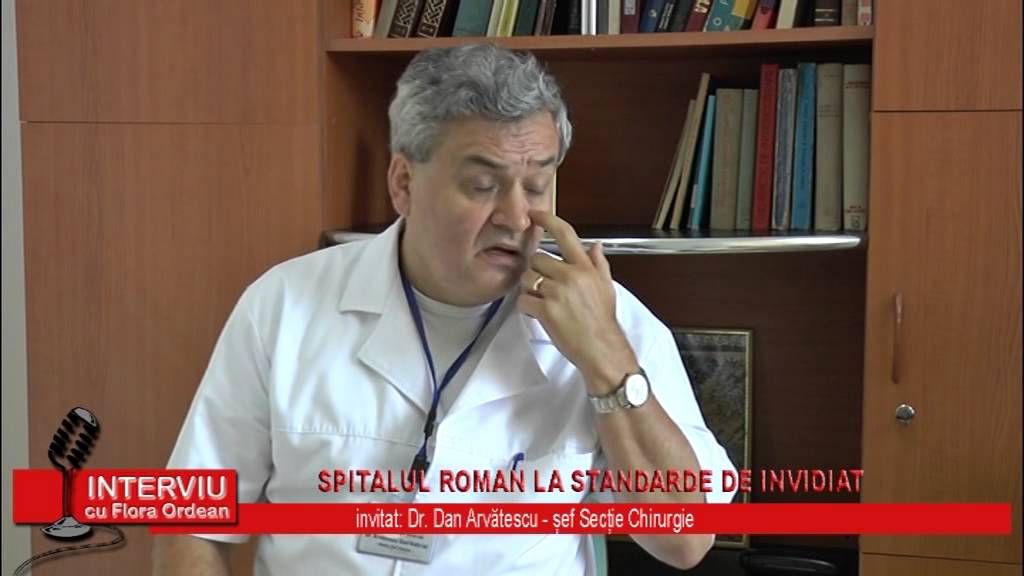 Interviu cu Flora Ordean – invitat dr. Dan Arvatescu, sef sectie Chirurgie