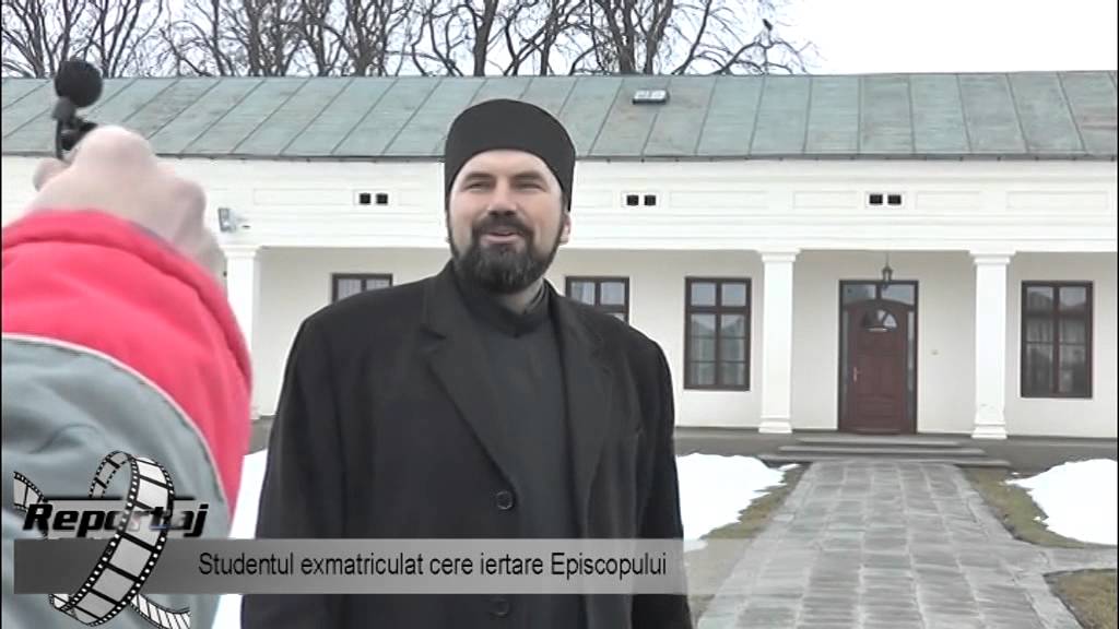 Studentul exmatriculat cere iertare Episcopului