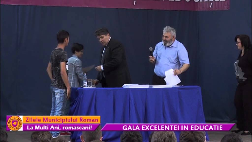 Zilele Municipiului Roman – Gala Excelentei in Educatie