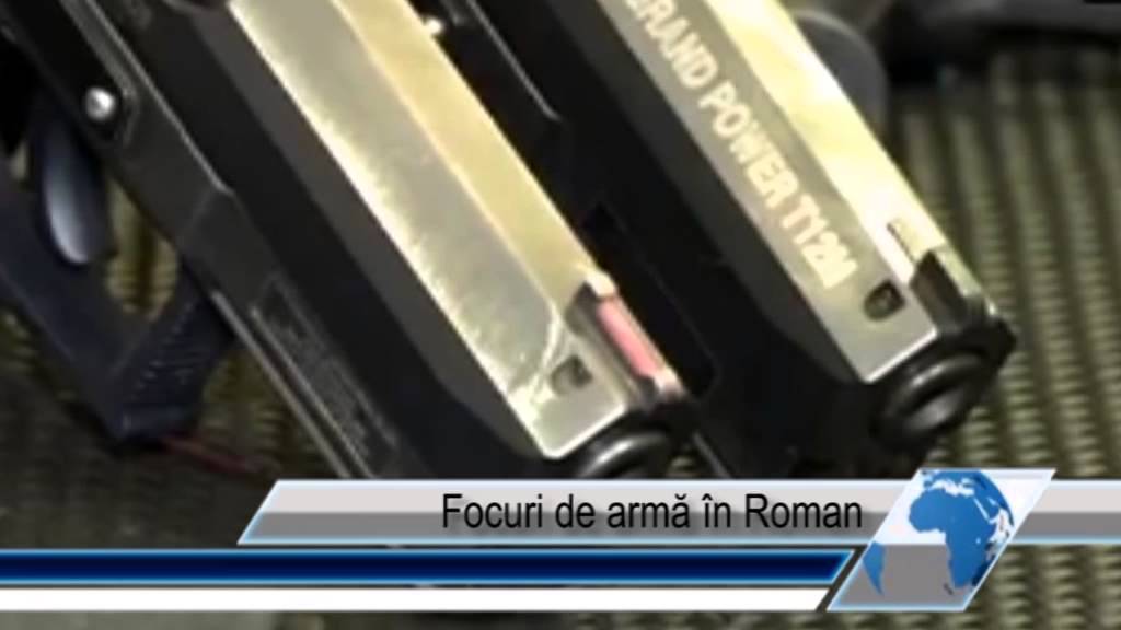 Focuri de armă în Roman