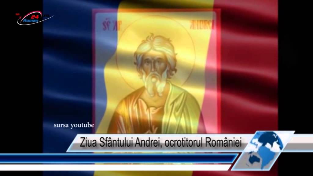 Ziua Sfântului Andrei, ocrotitorul României