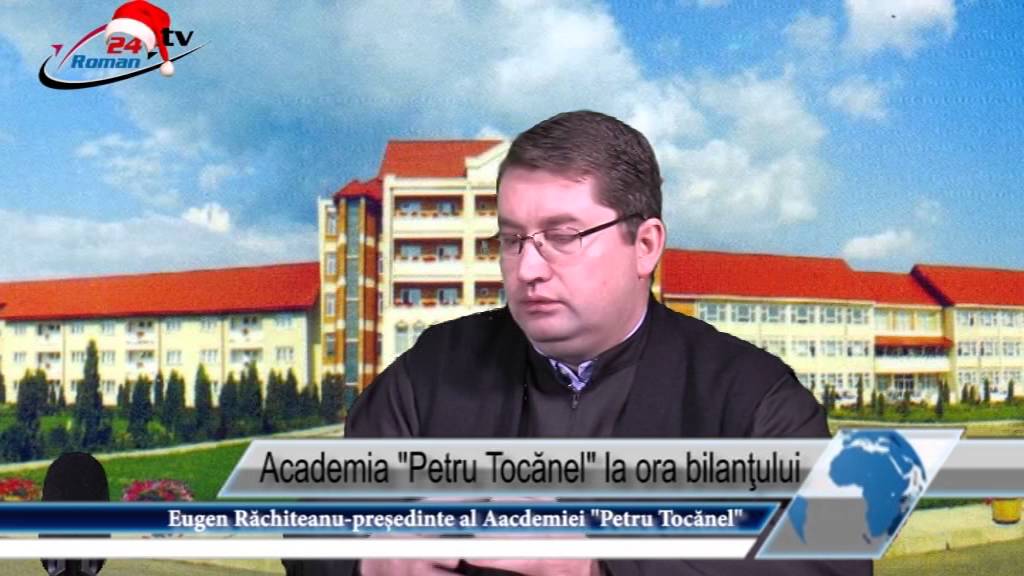 Academia Petru Tocănel  la ora bilanţului