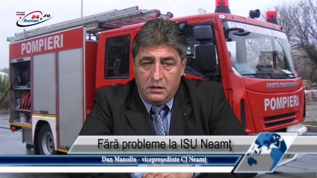 Fără probleme la ISU Neamţ