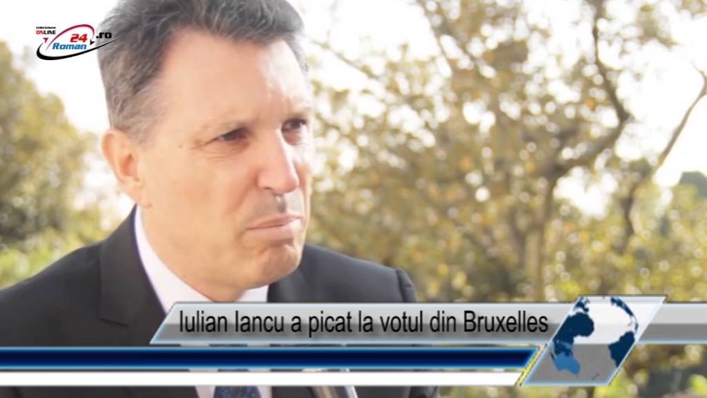 Iulian Iancu a picat la votul din Bruxelles