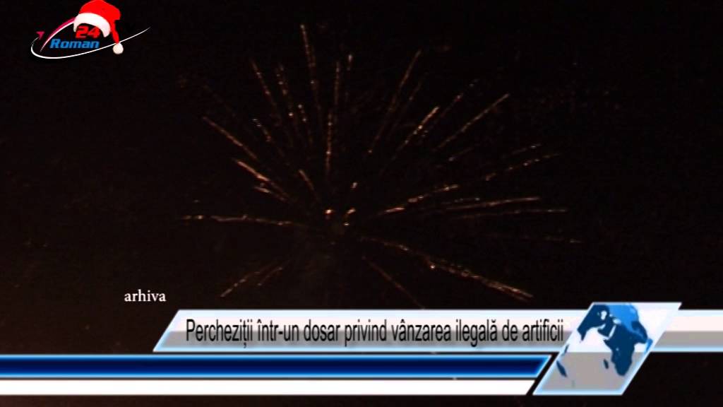 Percheziții într-un dosar privind vânzarea ilegală de artificii