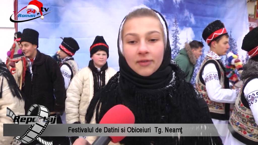 Festivalul de Datini si Obiceiuri Tg. Neamţ