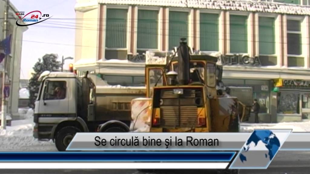 Se circulă bine şi la Roman