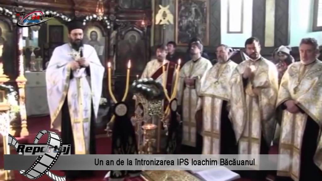 Un an de la întronizarea IPS Ioachim Băcăuanul