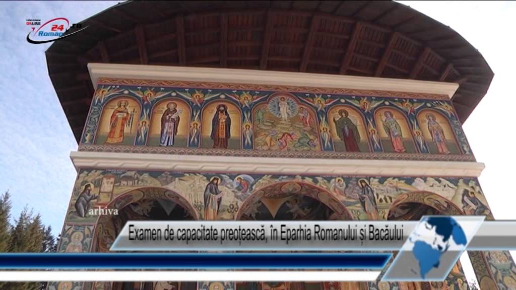Examen de capacitate preoțească, în Eparhia Romanului și Bacăului