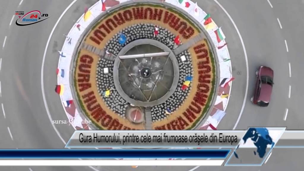 Gura Humorului printre cele mai frumoase orăşele din Europa