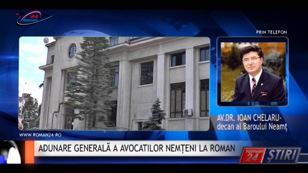ADUNARE GENERALĂ A AVOCATILOR NEMȚENI LA ROMAN
