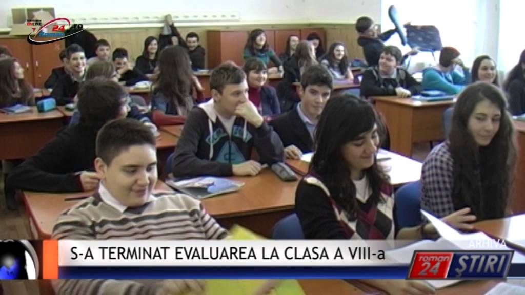 S-A TERMINAT EVALUAREA LA CLASA A VIII-a