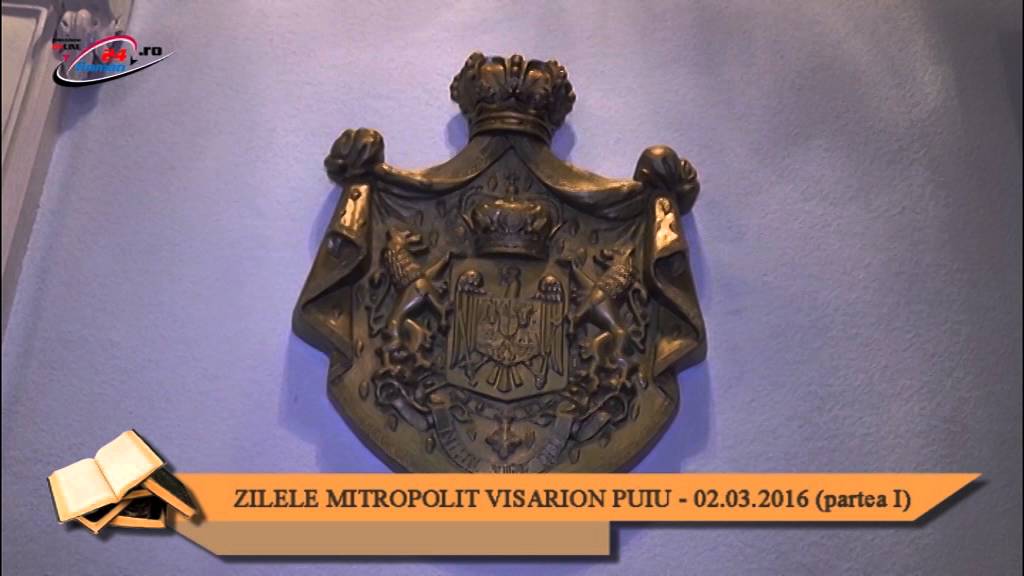 ZILELE MITROPOLIT VISARION PUIU – 02.03.2016 (partea I)