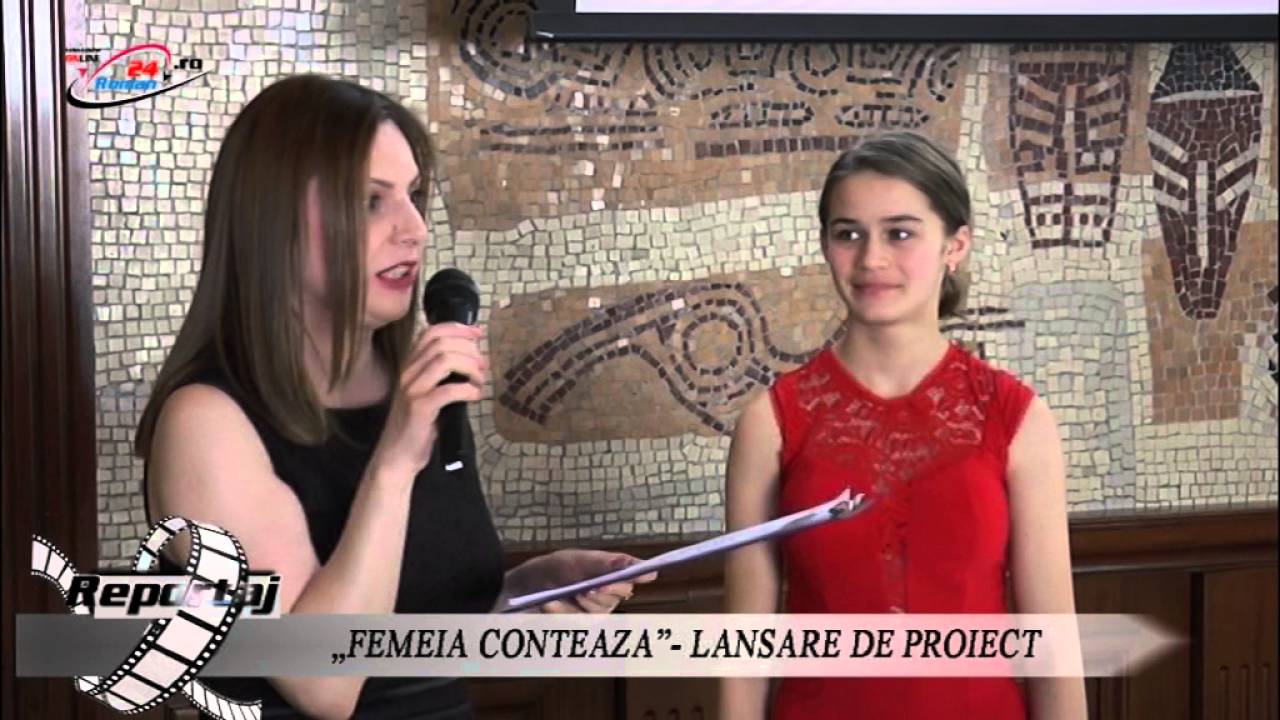 „FEMEIA CONTEAZA”- LANSARE DE PROIECT(partea I)