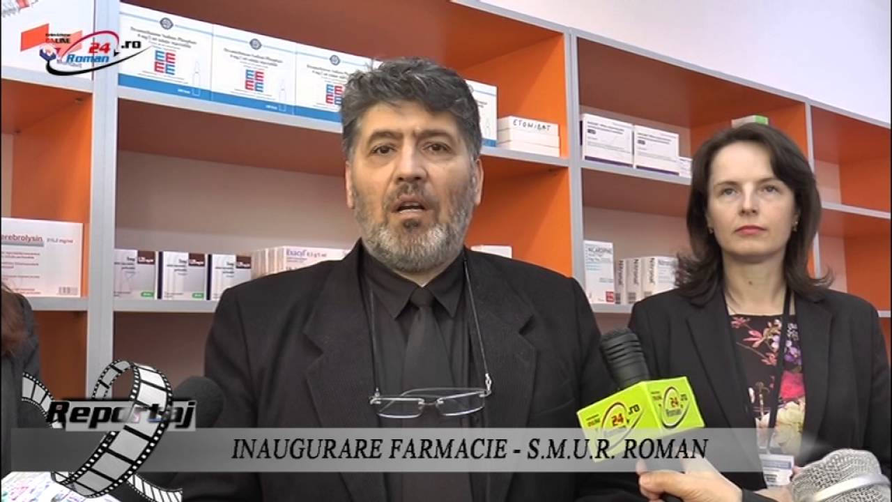INAUGURARE FARMACIE – S.M.U.R. ROMAN