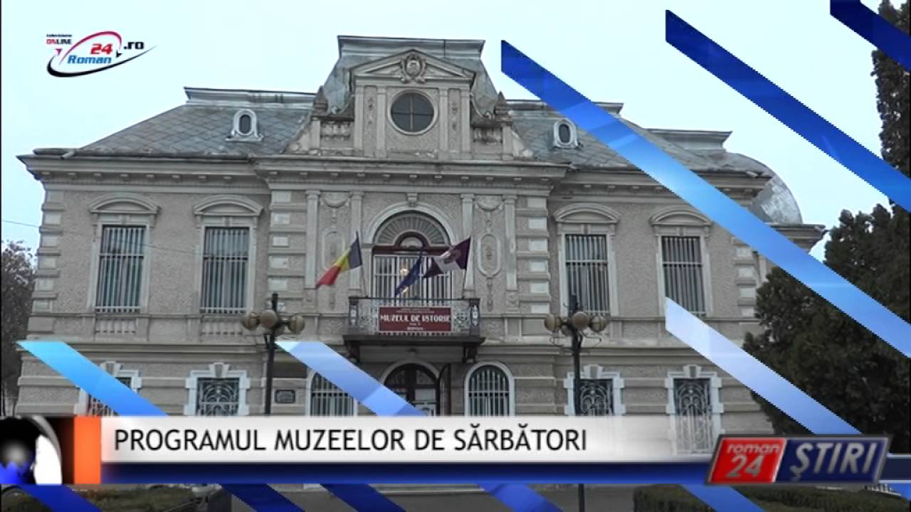 PROGRAMUL MUZEELOR DE SĂRBĂTORI