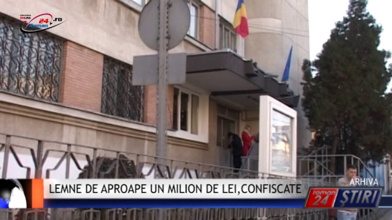 LEMNE DE APROAPE UN MILION DE LEI, CONFISCATE
