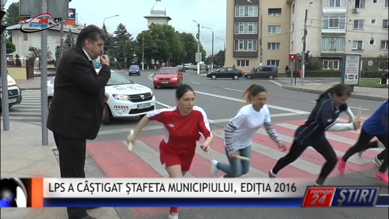 LPS A CÂȘTIGAT ȘTAFETA MUNICIPIULUI, EDIȚIA 2016