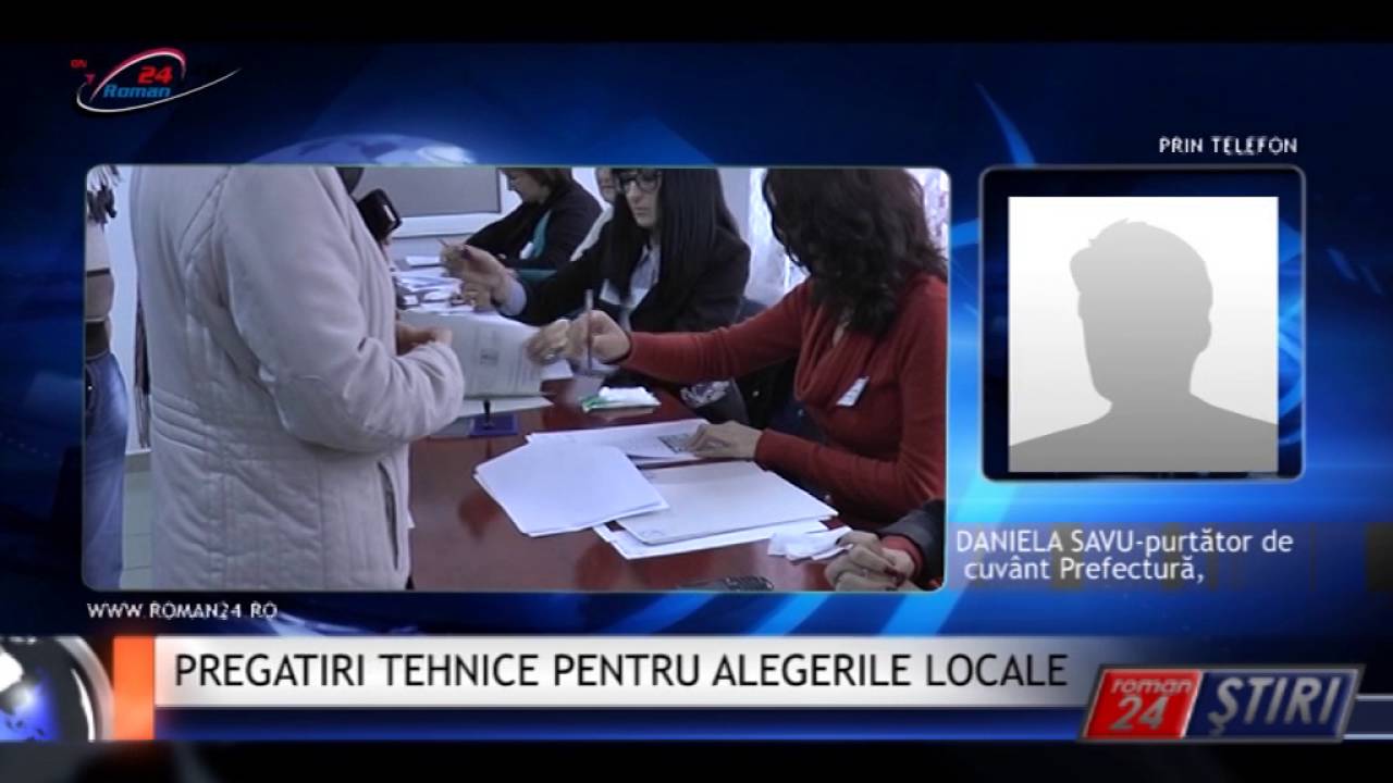 PREGATIRI TEHNICE PENTRU ALEGERILE LOCALE
