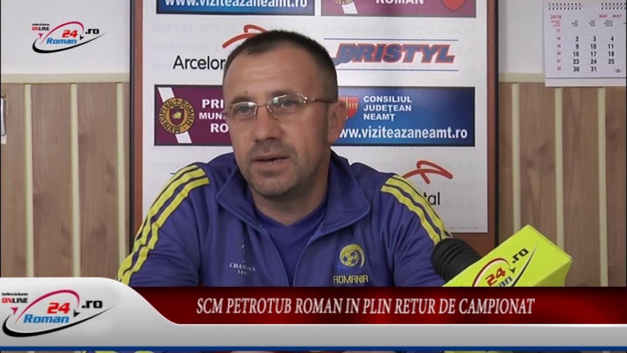 SCM PETROTUB ROMAN IN PLIN RETUR DE CAMPIONAT