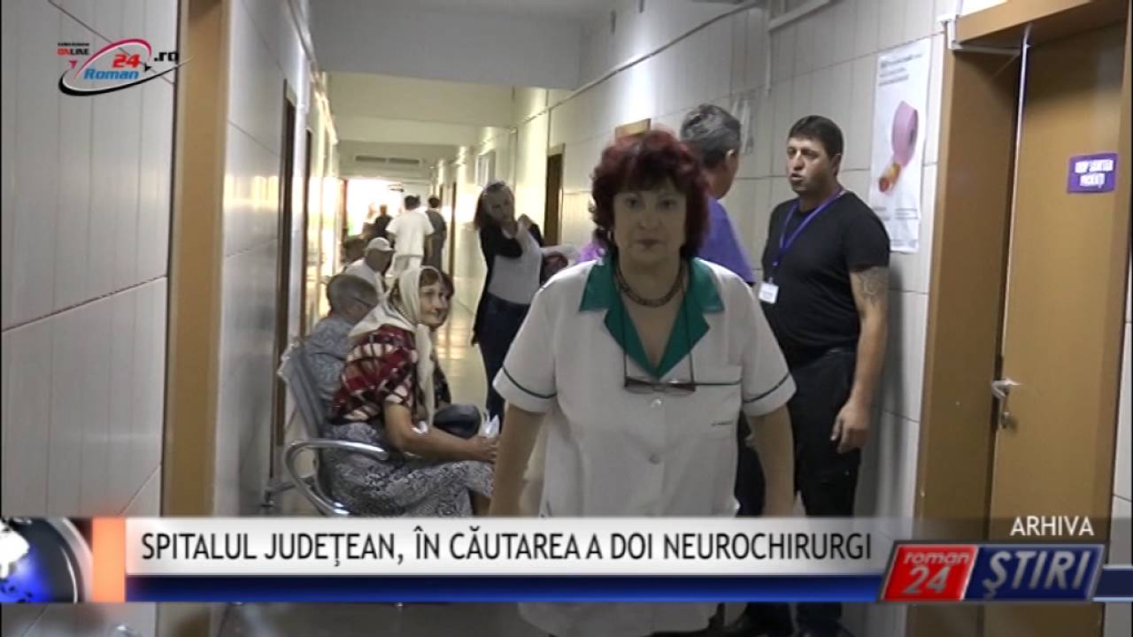 SPITALUL JUDEŢEAN, ÎN CĂUTAREA A DOI NEUROCHIRURGI