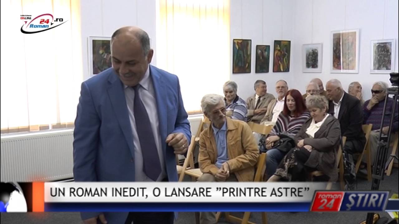 UN ROMAN INEDIT, O LANSARE ”PRINTRE ASTRE”