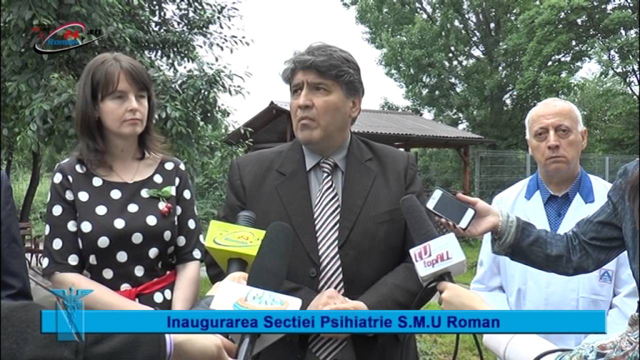 Inaugurarea Sectiei Psihiatrie S.M.U Roman