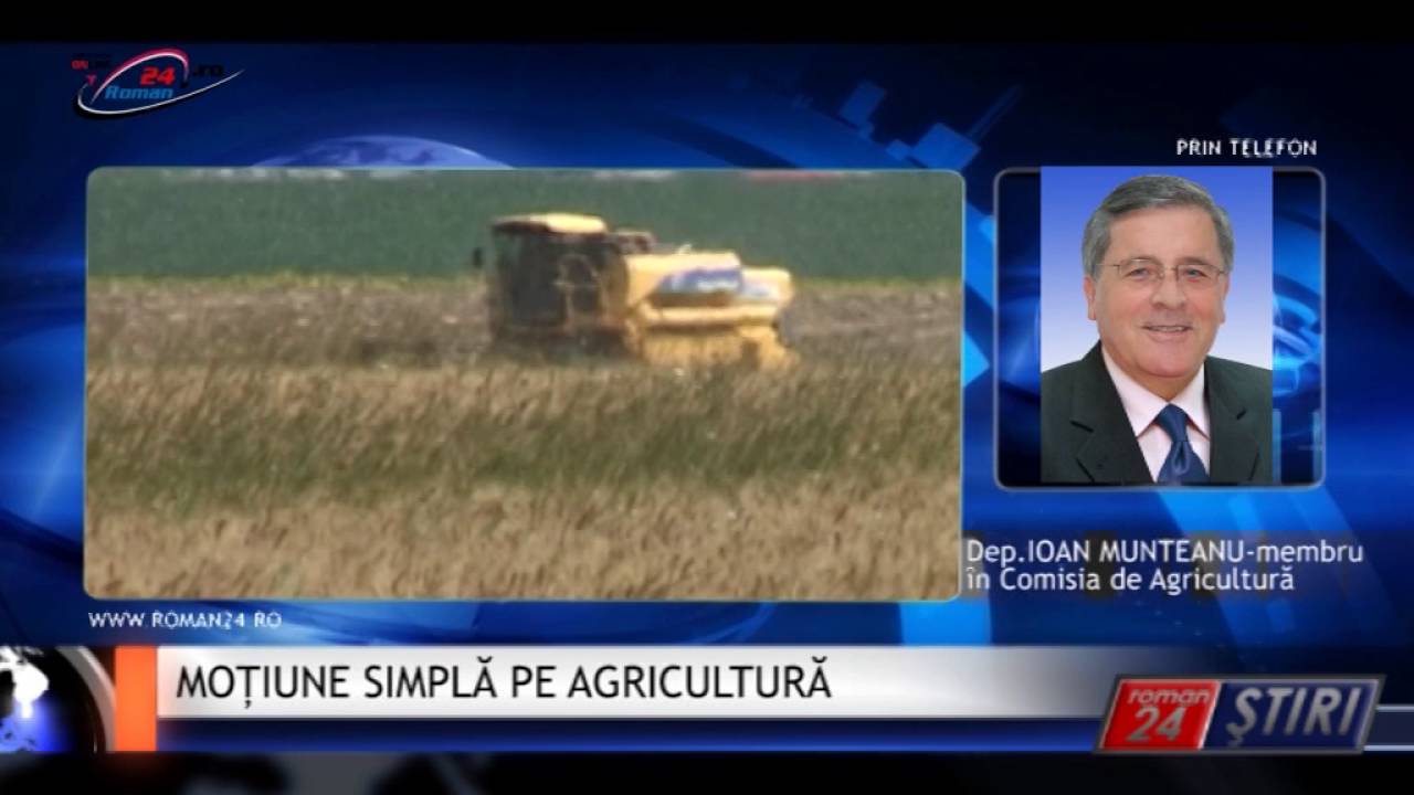 MOȚIUNE SIMPLĂ PE AGRICULTURĂ