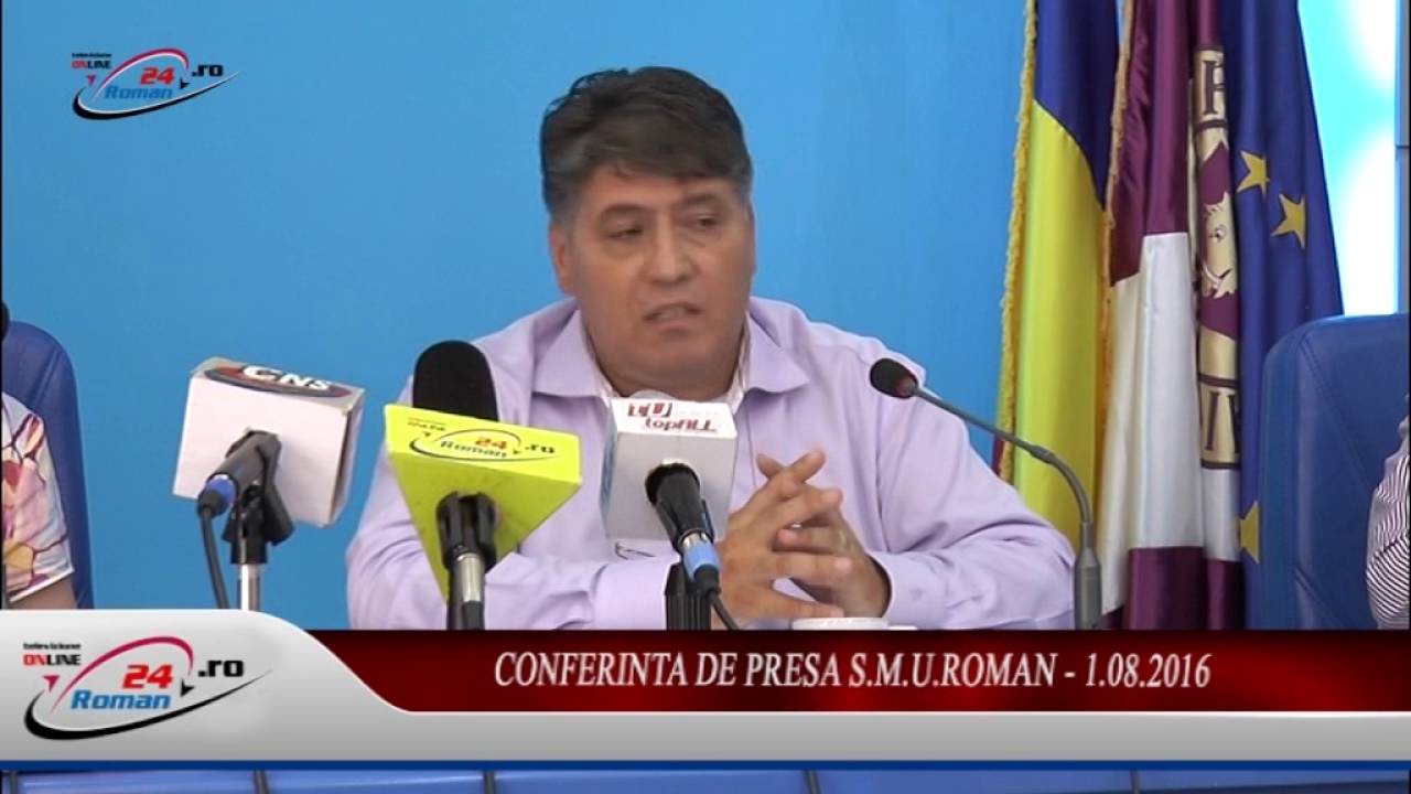 CONFERINTA DE PRESA S.M.U.Roman – 1.08.2016