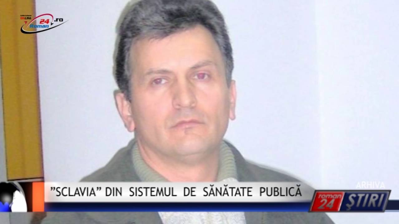 ”SCLAVIA” DIN SISTEMUL DE SĂNĂTATE PUBLICĂ