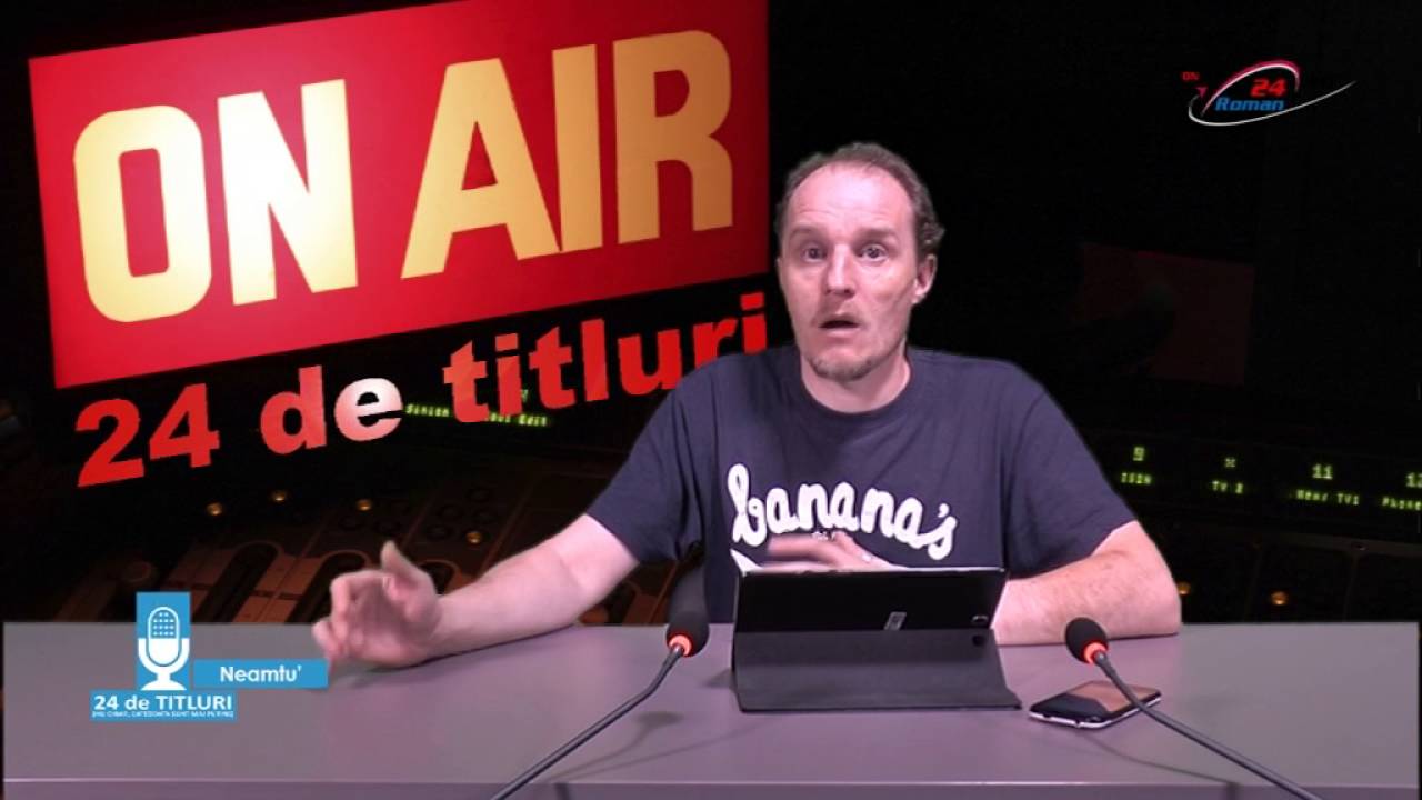 24 DE TITLURI – 8.09.2016