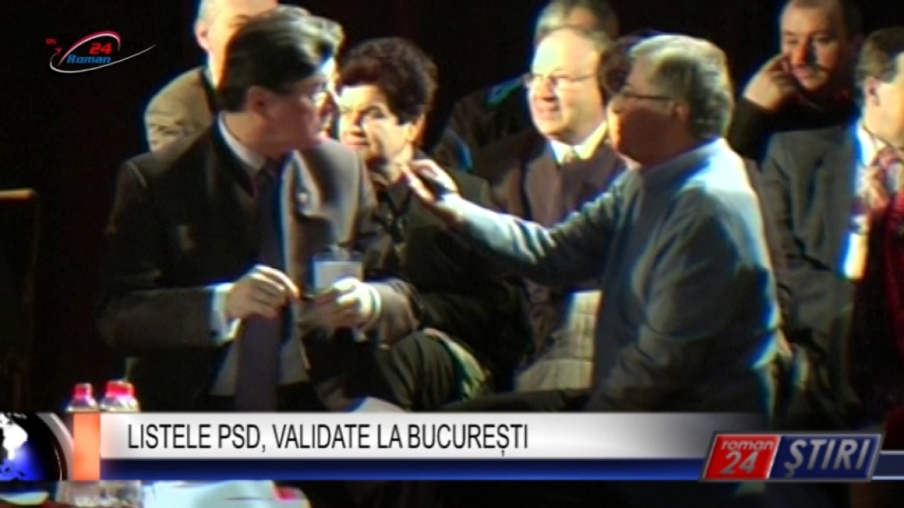 LISTELE PSD, VALIDATE LA BUCUREȘTI