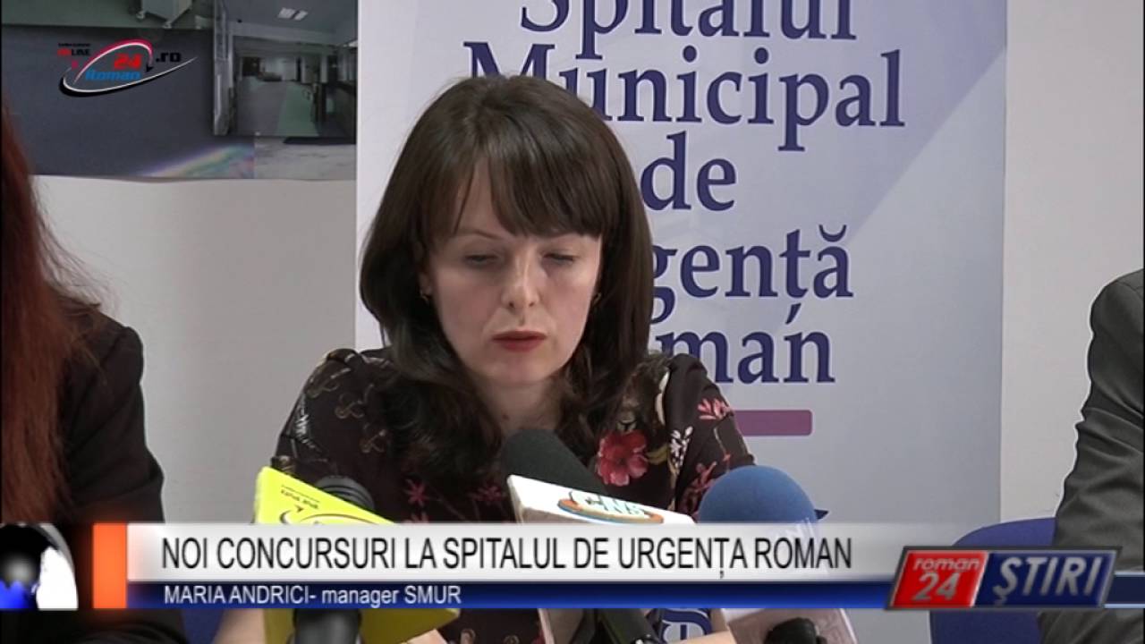 NOI CONCURSURI LA SPITALUL DE URGENȚA ROMAN