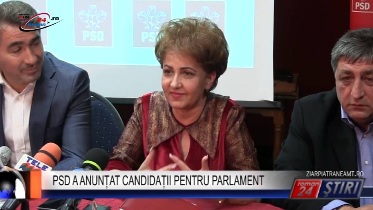 PSD A ANUNȚAT CANDIDAȚII PENTRU PARLAMENT