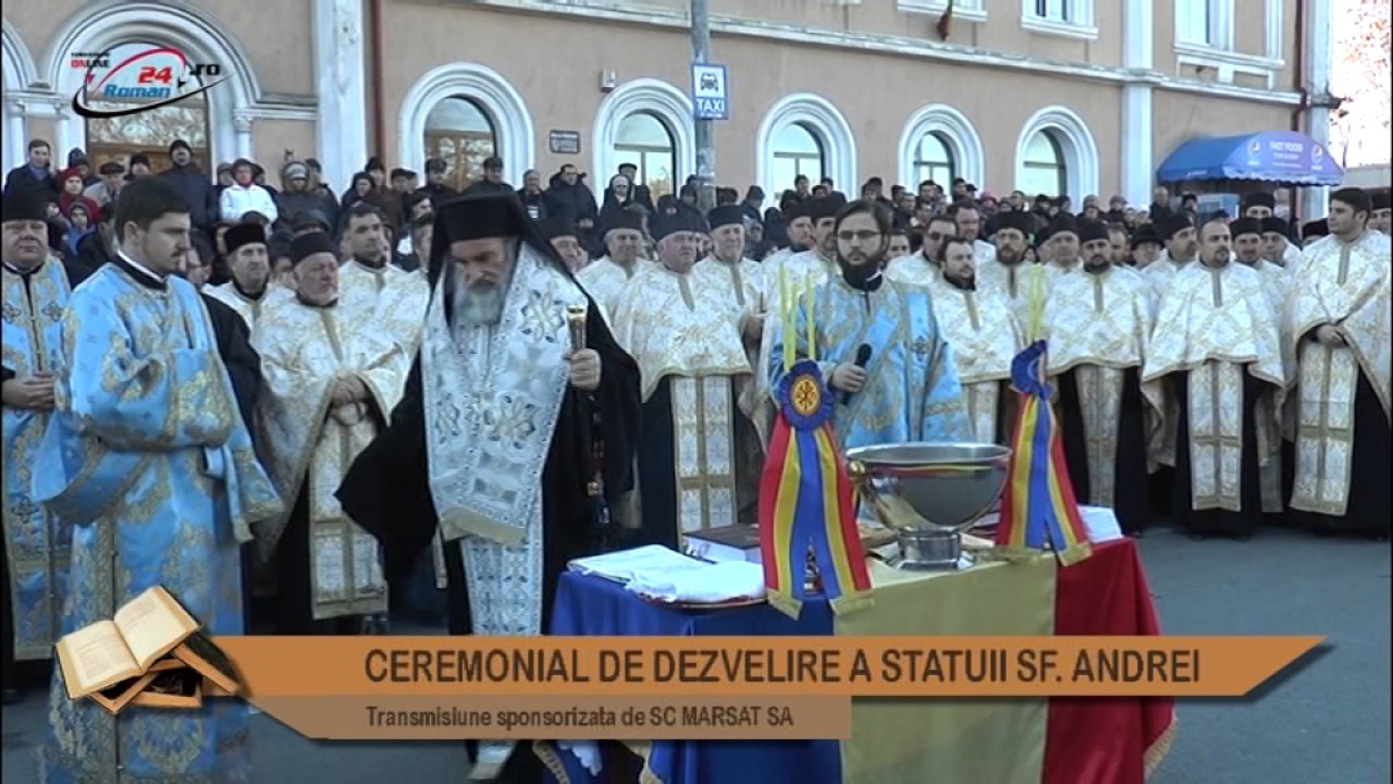 CEREMONIALUL DEZVELIRII STATUII SFANTULUI ANDREI