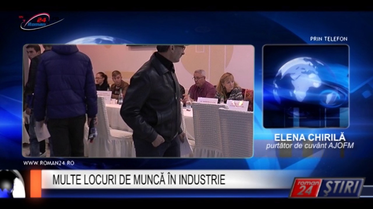 MULTE LOCURI DE MUNCĂ ÎN INDUSTRIE