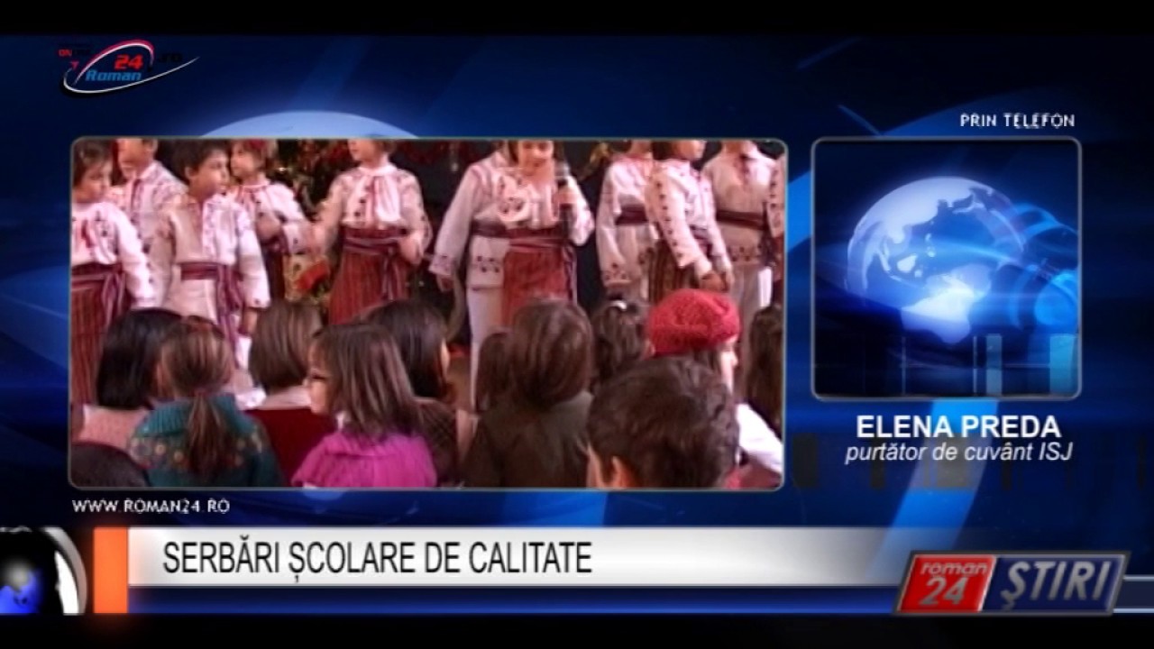 SERBĂRI ȘCOLARE DE CALITATE