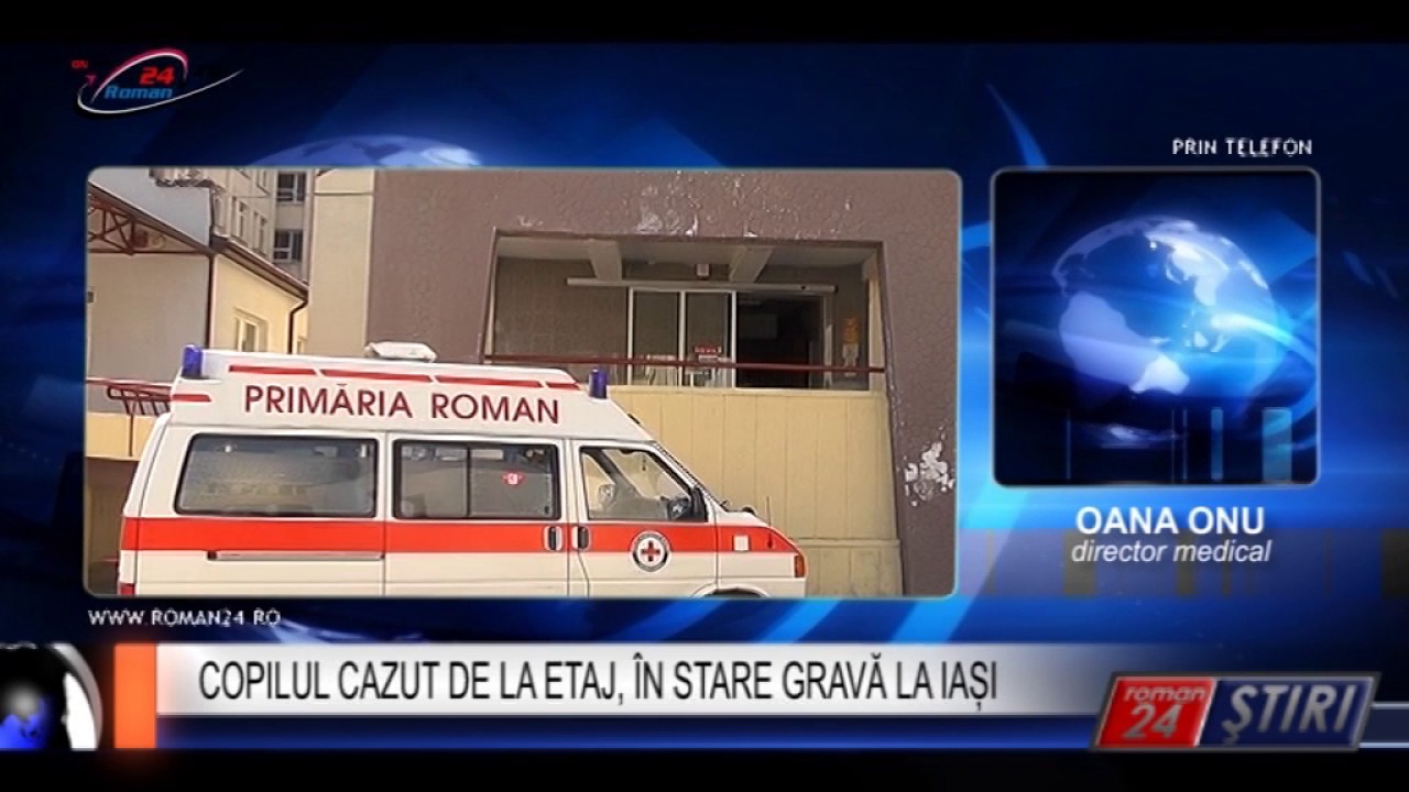 COPILUL CAZUT DE LA ETAJ, ÎN STARE GRAVĂ LA IAȘI