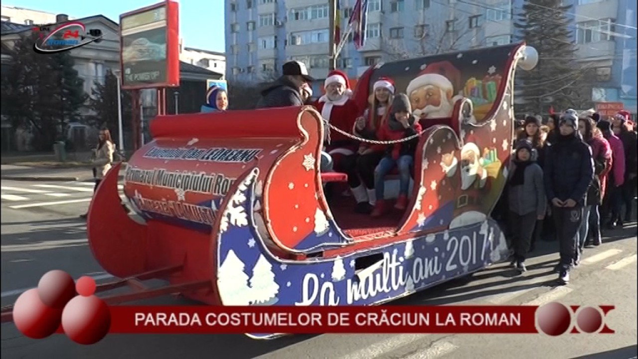 PARADA COSTUMELOR DE CRĂCIUN LA ROMAN