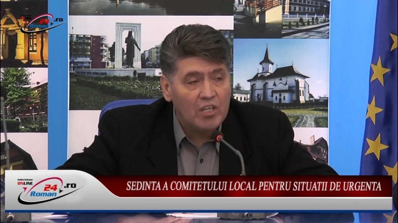 Sedinta a Comitetului Local pentru Situatii de Urgenta