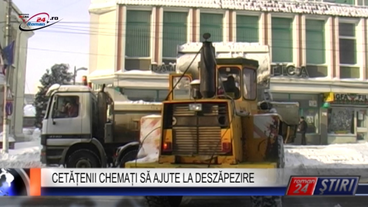 CETĂȚENII CHEMAȚI SĂ AJUTE LA DESZĂPEZIRE