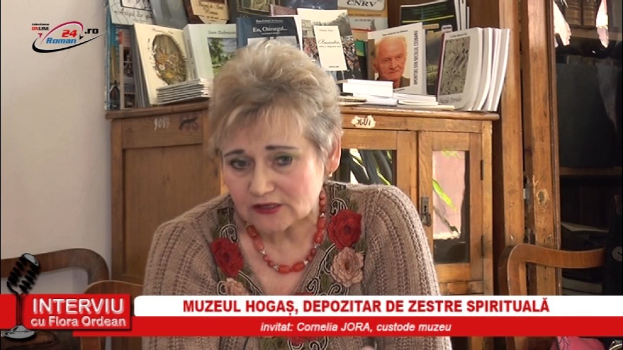MUZEUL HOGAȘ, DEPOZITAR DE ZESTRE SPIRITUALĂ