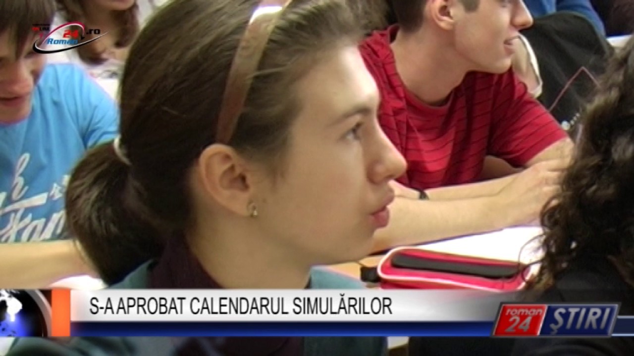 S-A APROBAT CALENDARUL SIMULĂRILOR