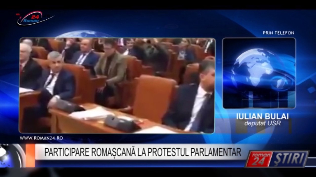 PARTICIPARE ROMAȘCANĂ LA PROTESTUL PARLAMENTAR