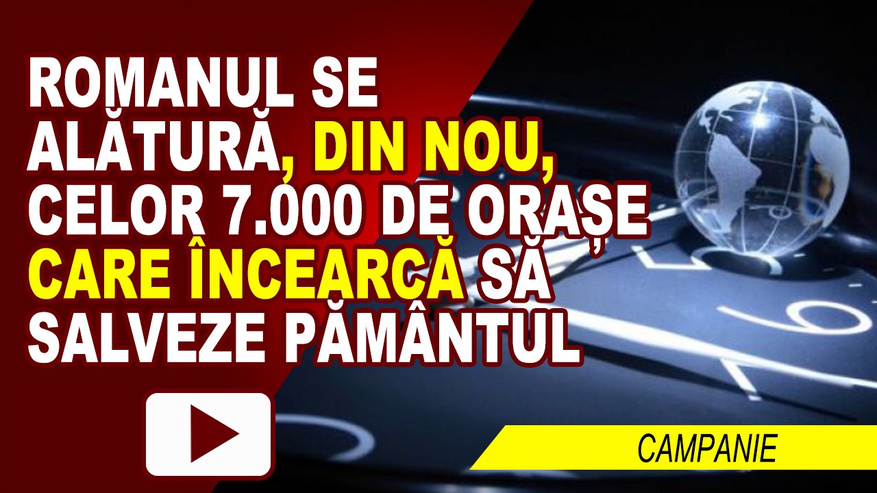 ORA PĂMÂNTULUI LA ROMAN