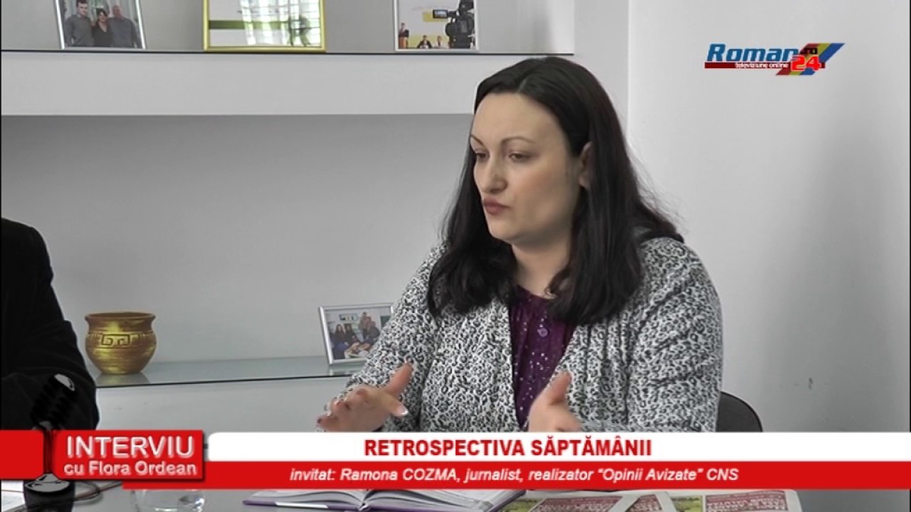 INTERVIU CU FLORA ORDEAN – RETROSPECTIVA SAPTAMANII 25.04.2017
