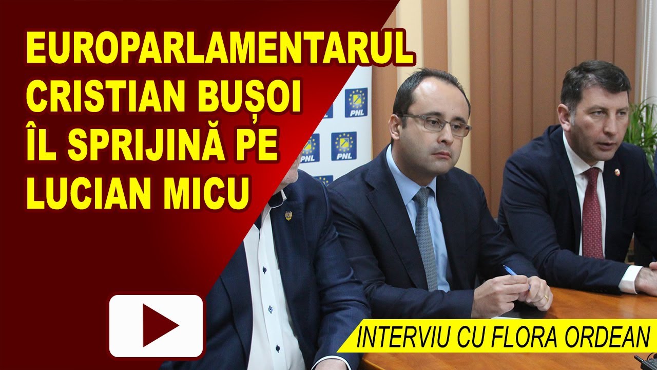 EUROPARLAMENTARUL CRISTIAN BUSOI IL SPRIJINA PE LUCIAN MICU